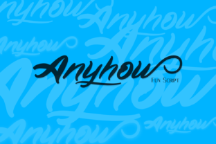 Anyhow: The Energetic Script Handwritten Font for Creative Brands