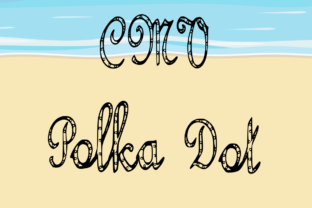 CMV Polka Dot Typeface Review for Social Campaigns