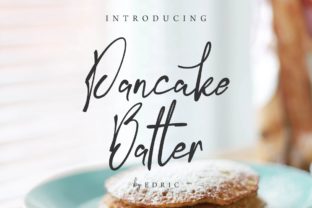 Pancake Batter: The Casual Script Font for Authentic Brand Storytelling