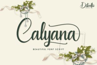 Why Calyana Is the Perfect Script Handwritten Font for Your Brand